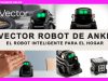 vector-robot-de-anki-el-robot-inteligente-para-el-hogar